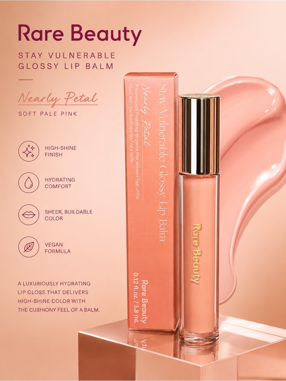 NEW/NIB Rare Beauty Stay Vulnerable Glossy Lip Balm - Nearly Petal